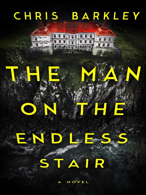 Title details for The Man on the Endless Stair by Chris Barkley - Available